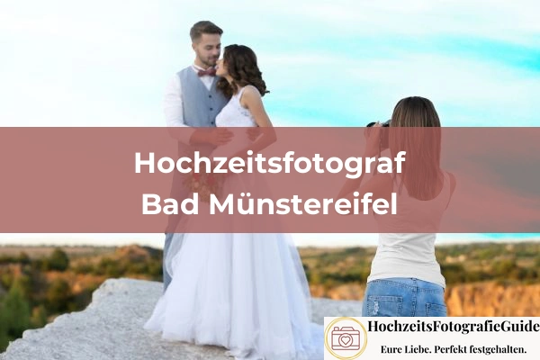 Hochzeitsfotografen in Düsseldorf 20 Hochzeitsfotografen in Bad Münstereifel