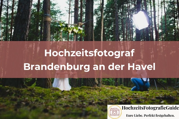 Hochzeitsfotografen in Arenzhain 16 Hochzeitsfotografen in Brandenburg an der Havel