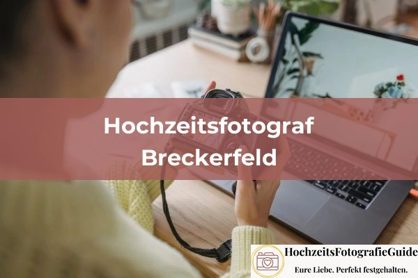 Hochzeitsfotografen in Düsseldorf 30 Hochzeitsfotografen in Breckerfeld