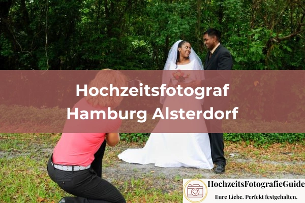 Hochzeitsfotografen in Hamburg Alsterdorf