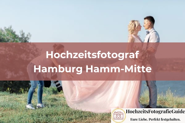 Hochzeitsfotografen in Hamburg Hamm-Mitte