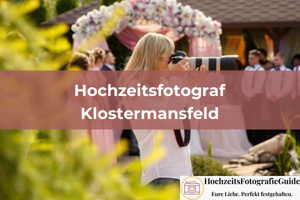 Hochzeitsfotografen in Klostermansfeld