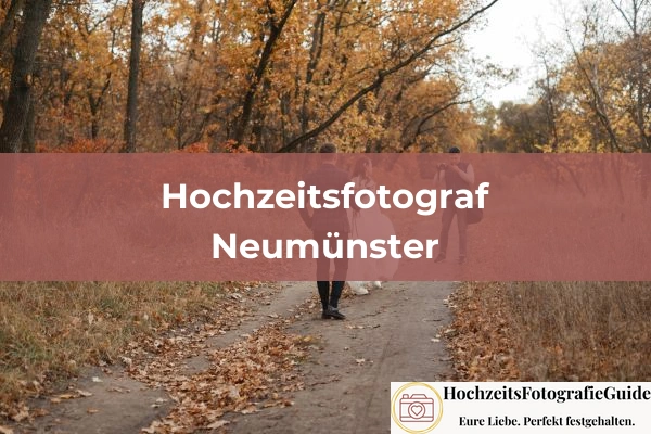 Hochzeitsfotografen in Neumünster