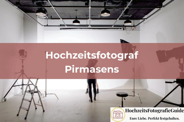 Hochzeitsfotografen in Pirmasens