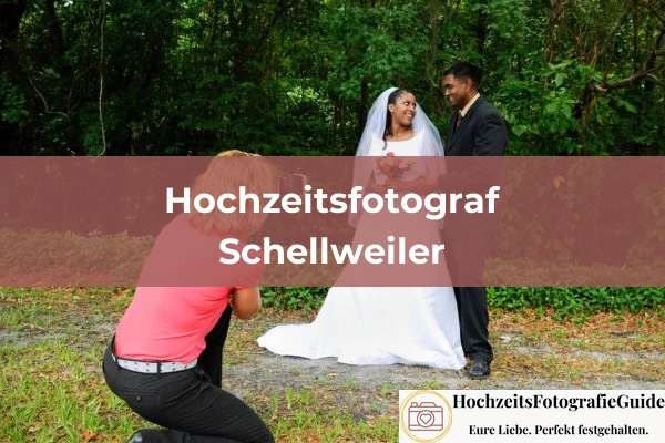 Hochzeitsfotografen in Schellweiler