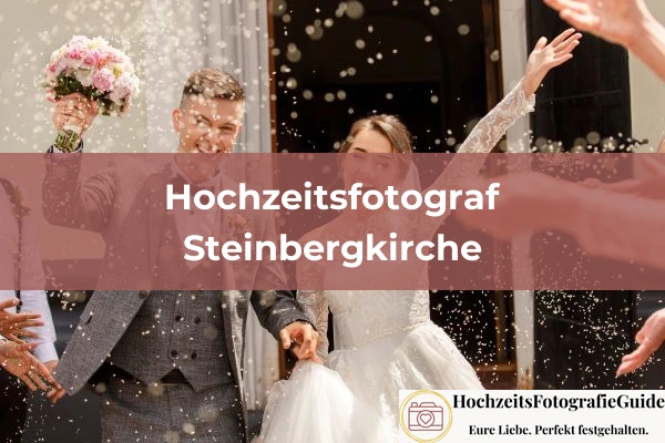 Hochzeitsfotografen in Steinbergkirche