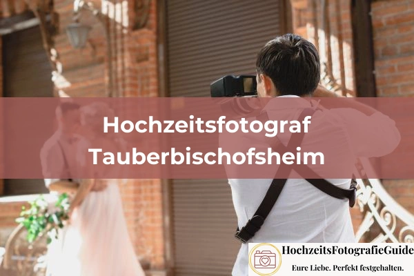 Hochzeitsfotografen in Engelsbrand 87 Hochzeitsfotografen in Tauberbischofsheim