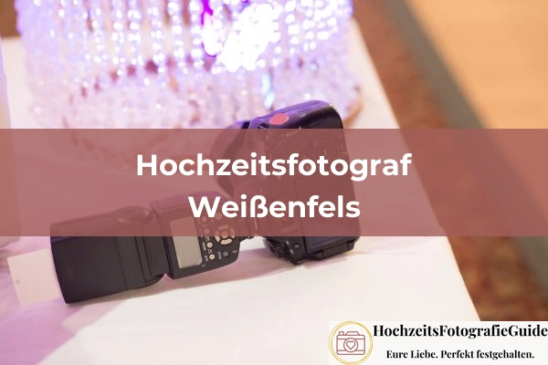 Hochzeitsfotografen in Weißenfels